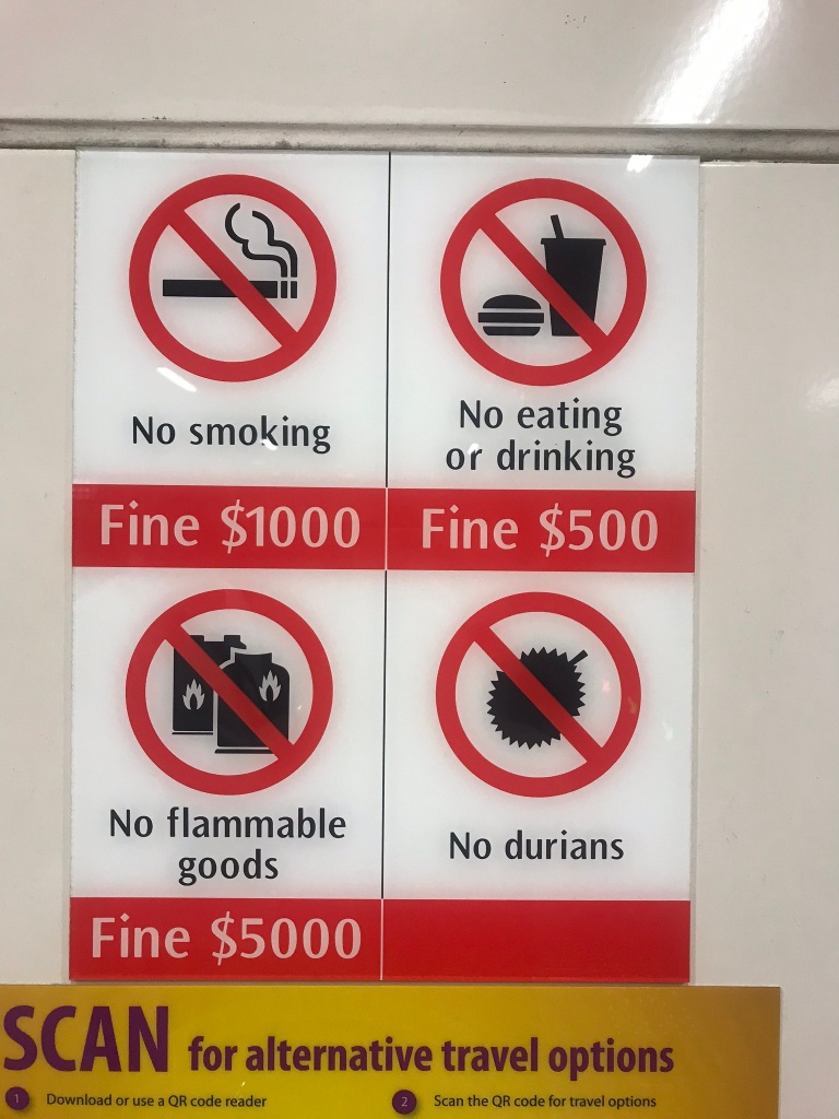 No durian sign on the Singapore MRT